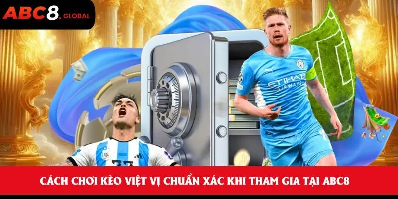Cách chơi kèo việt vị