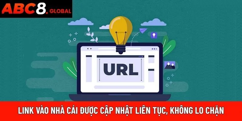 Link vào nhà cái được cập nhật liên tục, không lo chặn