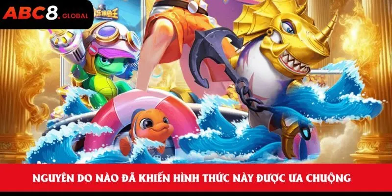 Nguyên do nào đã khiến hình thức này được ưa chuộng