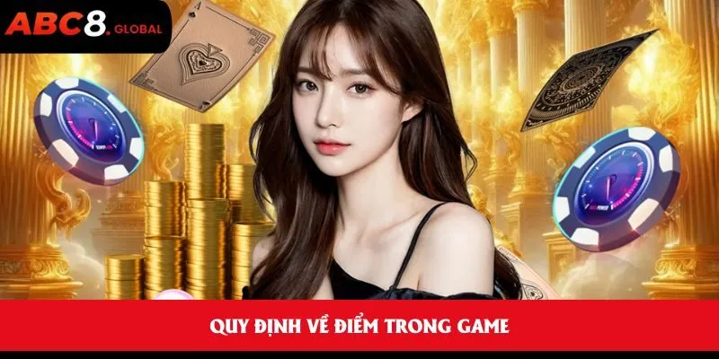 Quy định về điểm trong game