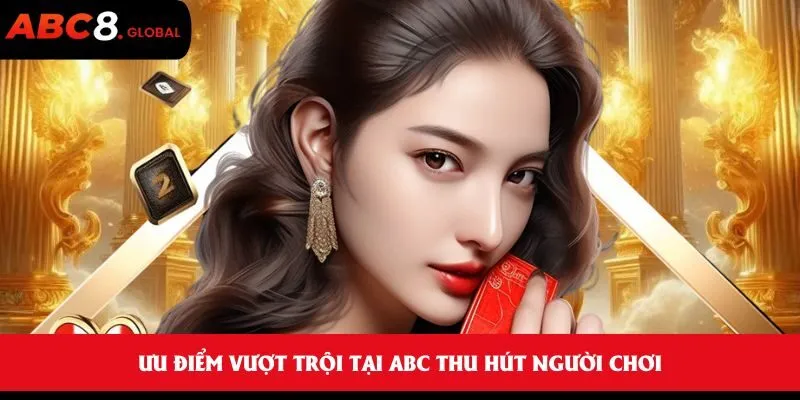 Bài Tiến Lên - Game bài kịch tính, cơ hội thắng lớn hôm nay 1 Ưu điểm vượt trội tại ABC thu hút người chơi
