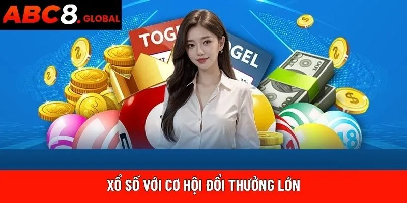 Xổ số với cơ hội đổi thưởng lớn